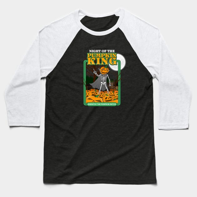 Night of the Pumpkin King Baseball T-Shirt by Justanos